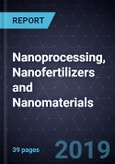Innovations in Nanoprocessing, Nanofertilizers and Nanomaterials- Product Image