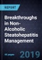 Breakthroughs in Non-Alcoholic Steatohepatitis Management - Product Thumbnail Image