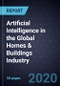Artificial Intelligence in the Global Homes & Buildings Industry, Forecast to 2030 - Product Thumbnail Image