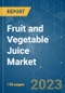 Fruit and Vegetable Juice Market - Growth, Trends, and Forecasts (2023-2028) - Product Image