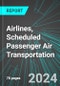 Airlines, Scheduled Passenger Air Transportation (U.S.): Analytics, Extensive Financial Benchmarks, Metrics and Revenue Forecasts to 2030, NAIC 481111 - Product Image