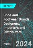 Shoe and Footwear Brands, Designers, Importers and Distributors (U.S.): Analytics, Extensive Financial Benchmarks, Metrics and Revenue Forecasts to 2030, NAIC 424340- Product Image