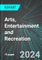 Arts, Entertainment and Recreation (Broad-Based) (U.S.): Analytics, Extensive Financial Benchmarks, Metrics and Revenue Forecasts to 2030, NAIC 710000 - Product Image
