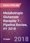 Metabotropic Glutamate Receptor 7 (GPRC1G or MGLUR7 or GRM7) - Pipeline Review, H1 2018 - Product Thumbnail Image