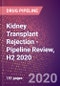 Kidney Transplant Rejection - Pipeline Review, H2 2020 - Product Thumbnail Image