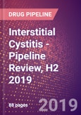Interstitial Cystitis (Painful Bladder Syndrome) - Pipeline Review, H2 2019- Product Image