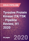 Tyrosine Protein Kinase ITK/TSK - Pipeline Review, H1 2020- Product Image
