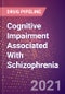 Cognitive Impairment Associated With Schizophrenia (CIAS) (Central Nervous System) - Drugs in Development, 2021 - Product Thumbnail Image