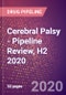 Cerebral Palsy - Pipeline Review, H2 2020 - Product Thumbnail Image