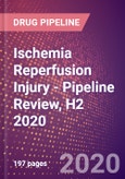 Ischemia Reperfusion Injury - Pipeline Review, H2 2020- Product Image