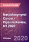 Nasopharyngeal Cancer - Pipeline Review, H2 2020 - Product Thumbnail Image