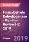 Formaldehyde Dehydrogenase - Pipeline Review, H2 2019 - Product Thumbnail Image