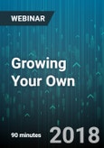 Growing Your Own: The "Truth" About Employee Development - Webinar (Recorded)- Product Image
