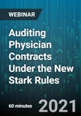 Auditing Physician Contracts Under the New Stark Rules - Webinar (Recorded)- Product Image