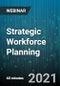 Strategic Workforce Planning: Post Pandemic - Webinar (Recorded) - Product Thumbnail Image