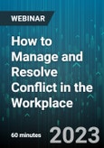 How to Manage and Resolve Conflict in the Workplace - Webinar (Recorded)- Product Image