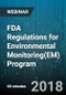 FDA Regulations for Environmental Monitoring(EM) Program - Webinar (Recorded) - Product Image