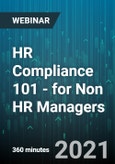 6-Hour Virtual Seminar on HR Compliance 101 - for Non HR Managers - Webinar (Recorded)- Product Image