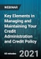 Key Elements in Managing and Maintaining Your Credit Administration and Credit Policy - Webinar (Recorded) - Product Thumbnail Image