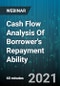 Cash Flow Analysis Of Borrower's Repayment Ability - Webinar (Recorded) - Product Thumbnail Image