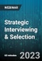 Strategic Interviewing & Selection: Getting the Right Talent on Your Team - Webinar (Recorded) - Product Thumbnail Image