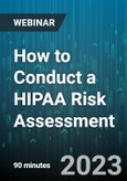 How to Conduct a HIPAA Risk Assessment - Webinar (Recorded)- Product Image