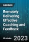 Remotely Delivering Effective Coaching and Feedback - Webinar (Recorded) - Product Image