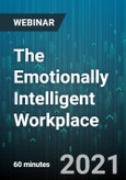 The Emotionally Intelligent Workplace: Applying Positive Psychology and Mindset Science to create a Resilient and Productive workplace - Webinar (Recorded)- Product Image