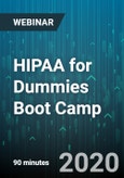 HIPAA for Dummies Boot Camp - Webinar (Recorded)- Product Image