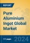 Pure Aluminium Ingot Global Market Insights 2024, Analysis and Forecast to 2029, by Manufacturers, Regions, Technology, Application, Product Type - Product Image