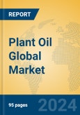 Plant Oil Global Market Insights 2024, Analysis and Forecast to 2029, by Manufacturers, Regions, Technology, Application- Product Image