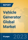 Vehicle Generator Global Market Insights 2023, Analysis and Forecast to 2028, by Manufacturers, Regions, Technology, Application, Product Type- Product Image