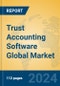 Trust Accounting Software Global Market Insights 2024, Analysis and Forecast to 2029, by Manufacturers, Regions, Technology, Application - Product Thumbnail Image