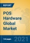 POS Hardware Global Market Insights 2021, Analysis and Forecast to 2026, by Manufacturers, Regions, Technology, Application, Product Type - Product Thumbnail Image