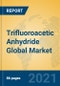 Trifluoroacetic Anhydride Global Market Insights 2021, Analysis and Forecast to 2026, by Manufacturers, Regions, Technology, Application - Product Thumbnail Image