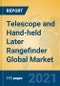 Telescope and Hand-held Later Rangefinder Global Market Insights 2021, Analysis and Forecast to 2026, by Manufacturers, Regions, Technology, Application, Product Type - Product Thumbnail Image