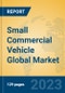 Small Commercial Vehicle Global Market Insights 2023, Analysis and Forecast to 2028, by Manufacturers, Regions, Technology, Application, Product Type - Product Image