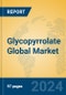 Glycopyrrolate Global Market Insights 2024, Analysis and Forecast to 2029, by Manufacturers, Regions, Technology, Application, and Product Type - Product Thumbnail Image