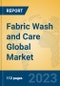 Fabric Wash and Care Global Market Insights 2023, Analysis and Forecast to 2028, by Manufacturers, Regions, Technology, Application, Product Type - Product Image