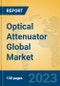 Optical Attenuator Global Market Insights 2023, Analysis and Forecast to 2028, by Manufacturers, Regions, Technology, Application, Product Type - Product Thumbnail Image