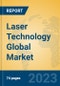 Laser Technology Global Market Insights 2023, Analysis and Forecast to 2028, by Manufacturers, Regions, Technology, Product Type - Product Image