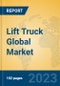 Lift Truck Global Market Insights 2023, Analysis and Forecast to 2028, by Manufacturers, Regions, Technology, Application, Product Type - Product Image
