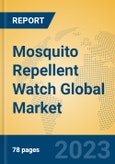 Mosquito Repellent Watch Global Market Insights 2023, Analysis and Forecast to 2028, by Manufacturers, Regions, Technology, Application, Product Type- Product Image
