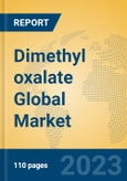 Dimethyl oxalate Global Market Insights 2023, Analysis and Forecast to 2028, by Manufacturers, Regions, Technology, Application, Product Type- Product Image