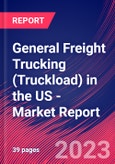 General Freight Trucking (Truckload) in the US - Industry Market Research Report- Product Image