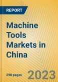 Machine Tools Markets in China- Product Image