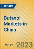 Butanol Markets in China- Product Image
