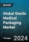 Global Sterile Medical Packaging Market by Type (Bags & Pouches, Blister & Clamshells, Pre-Filled Inhalers), Material (Glass, Metals, Paper & Paperboard), Sterilization Method, Application - Forecast 2024-2030 - Product Thumbnail Image