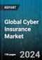 Global Cyber Insurance Market by Component (Services, Solutions), Insurance Coverage (Cyber Liability, Data Breach), Insurance Type, Organization Size, End User - Forecast 2024-2030 - Product Thumbnail Image