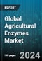 Global Agricultural Enzymes Market by Type (Beta-Glucosidase, Cellulases, Dehydrogenases), Product (Growth Enhancing Products, Soil Fertility Products), Crop Type - Forecast 2024-2030 - Product Image